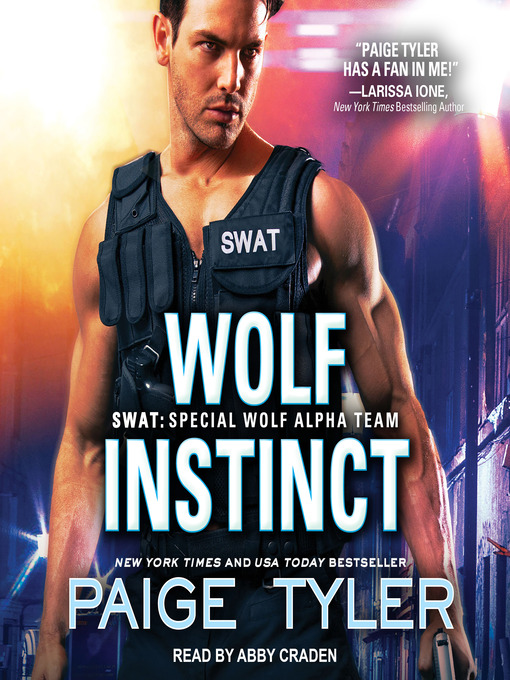 Title details for Wolf Instinct by Paige Tyler - Available